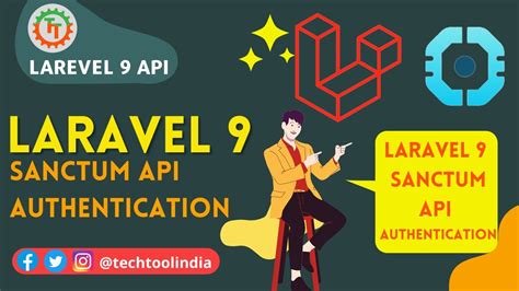 Laravel Sanctum Laravel 9 Sanctum Laravel API Authentication