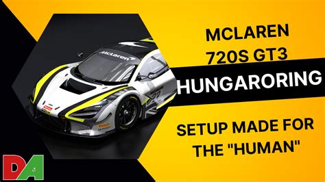 McLAREN 720s GT3 Hungaroring Q R Share Your Car Setups And Create