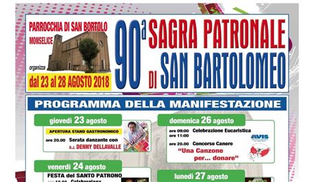 Sagra Di San Bartolomeo A Monselice Dal Al Agosto