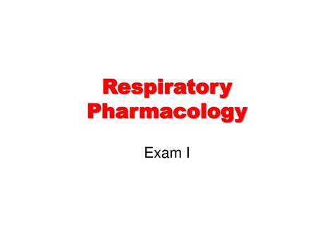 Ppt Respiratory Pharmacology Powerpoint Presentation Free Download Id 3122803