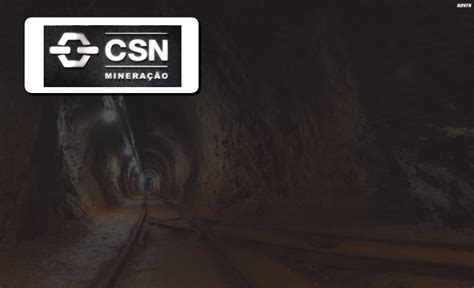 Csn E Csn Mineração Atividades Na Mina Casa De Pedra Foram Retomadas