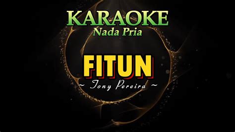 Karaoke Nada Pria Ii Fitun Tony Pereira Ii German Mamo Musik Youtube