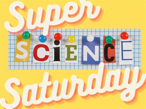 Super Science Saturday St Joseph Mo Convention Visitors Bureau