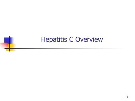 Ppt Hepatitis C Overview Powerpoint Presentation Free Download Id