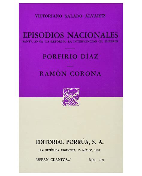 Libro Episodios Nacionales Santa Anna La Reforma La Intervención