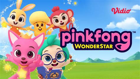 Nonton Keseruan Pinkfong Wonderstar Season 1 Part 1 Di Vidio On Off