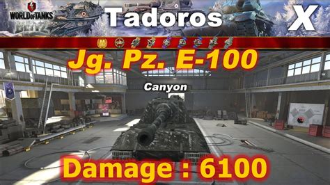 Tadoros Jg Pz E Tier X Dmg Canyon Wot Blitz