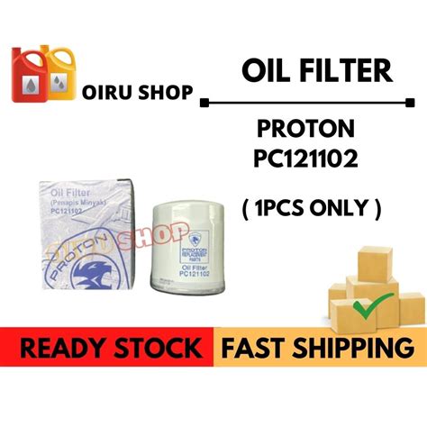 PC121102 Proton Oil Filter Original For Waja BLM FLX Saga BLM FLX