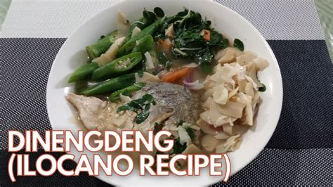 My Own Version Of Dinengdeng Ilocano Recipe Youtube