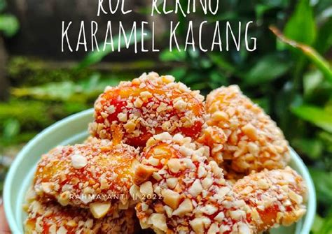 Resep Kue Kering Karamel Kacang Oleh Rahmayanti Cookpad