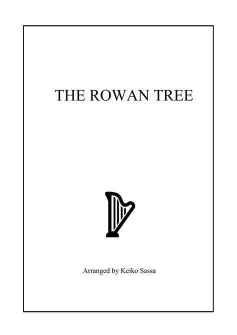 The Rowan Tree Arr Keiko Sassa By Scottish Sheet Music For Harp At