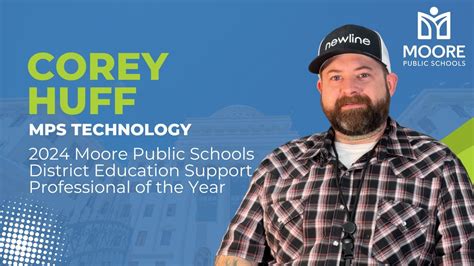 Corey Huff Mps District Education Support Professional Of The