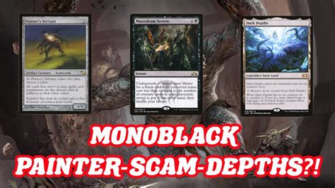 Monoblack Painter Scam Depths Legacy Mausoleum Secrets Combos Mtg