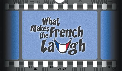 What Makes The French Laugh French Film Comedy Classics Youtube