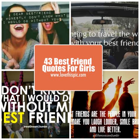 43 Best Friend Quotes For Girls