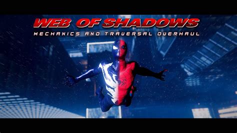 NEW WEB OF SHADOWS Mechanics And Traversal Overhaul Marvel S Spider