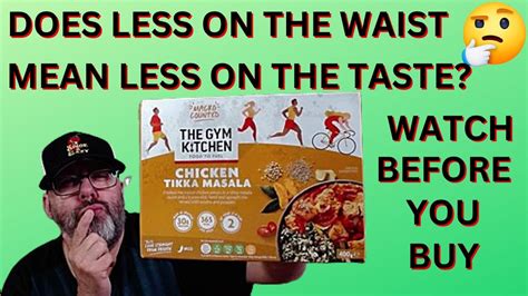 THE GYM KITCHEN CHICKEN TIKKA MASALA FOOD REVIEW YouTube