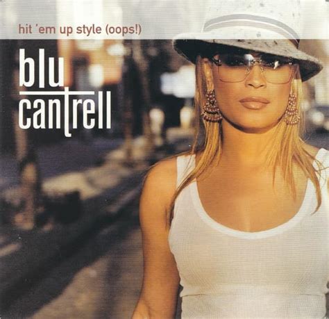 Blu Cantrell – Hit 'Em Up Style (Oops!) Lyrics | Genius Lyrics