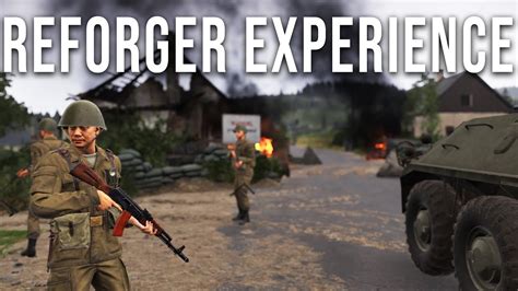 The Arma Reforger Experience Youtube