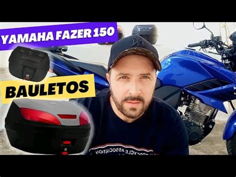 Bauletos Para Yamaha Fazer Youtube