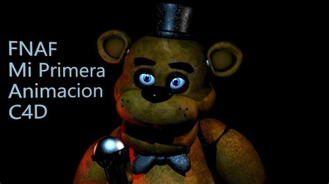 Fnafc4d Primera Animacion De Fnaf En C4d Youtube