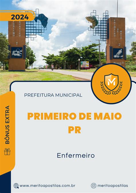 Apostila Enfermeiro Prefeitura de Primeiro de Maio PR 2024 Mérito