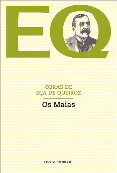 Os Maias Brochado Eça de Queirós José Maria Eça de Queiroz