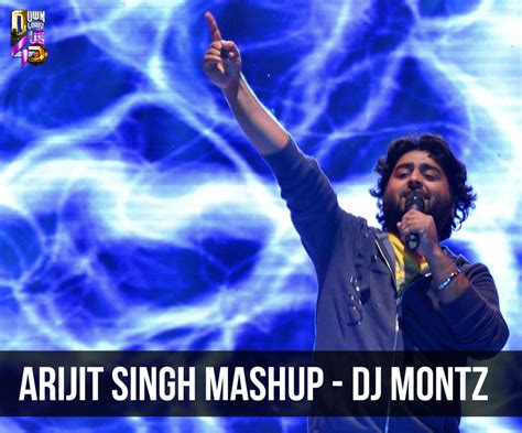 ARIJIT SINGH MASHUP – DJ MONTZ | Downloads4Djs - India's No#1 Online DJ Portal