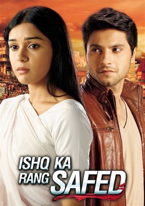 Ishq Ka Rang Safed Streaming Tv Show Online