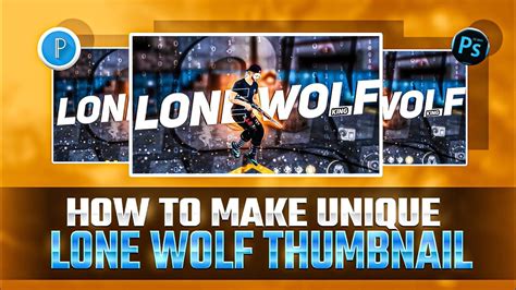 How To Make Lone Wolf Thumbnail How To Make Free Fire Thumbnail Youtube