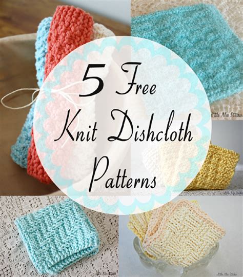 5 Free Knit Dishcloth Patterns Beautiful Skills Crochet Knitting