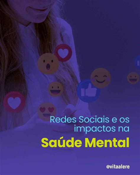 Redes Sociais E Os Impactos Na Saúde Mental