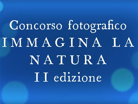 Parco di Colfiorito Novità Seconda edizione del Concorso Fotografico