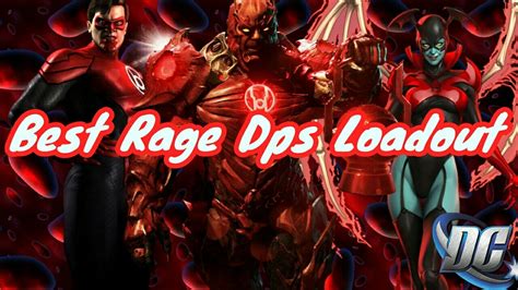 Dcuo Best Rage Dps Loadout Youtube