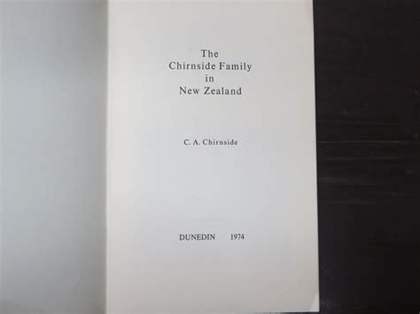 C. A. Chirnside, The Chirnside Family in New Zealand | Deadsouls Bookshop