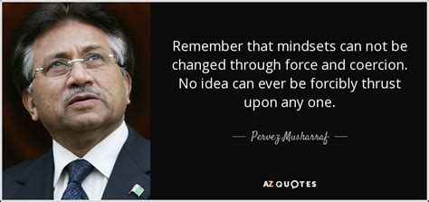 TOP 15 QUOTES BY PERVEZ MUSHARRAF | A-Z Quotes