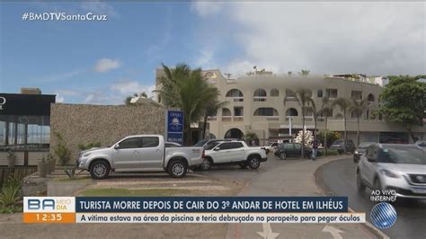 Turista Morre Ao Cair De Terceiro Andar De Hotel No Sul Da Bahia