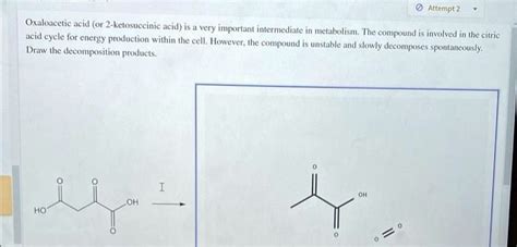 Decomposition Of Oxaloacetic Acid