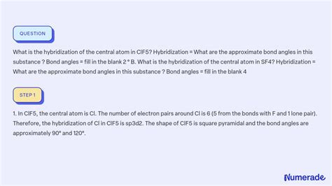 SOLVED: What is the hybridization of the central atom in ClF5 ...