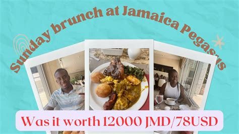 Sunday Brunch At Pegasus Jamaica Was It Worth The 12000JMD 78USD