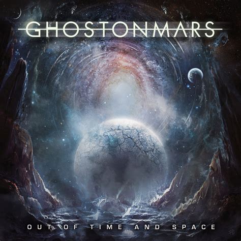 Out of Time and Space | Ghost on Mars