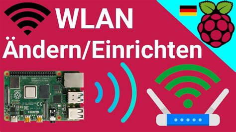 Raspberry Pi WLAN einrichten oder WLAN ändern Netzwerk Internet per