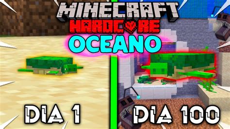 Sobreviv D As Siendo Una Tortuga En Minecraft Hardcore Dias