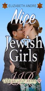 Nice Jewish Girls Lesbian Light Reads Book Kindle Edition By