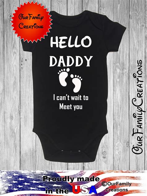 Hello Daddy I Can T Wait To Meet You Gerber Black Onesie Etsy