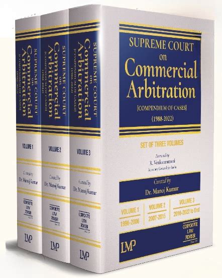 Supreme Court On Commercial Arbitration Compendium Of Cases 1988 2022 In 3 Volumes