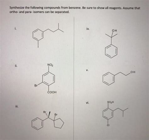 Solved Synthesize The Following Compounds From Benzene Be Chegg