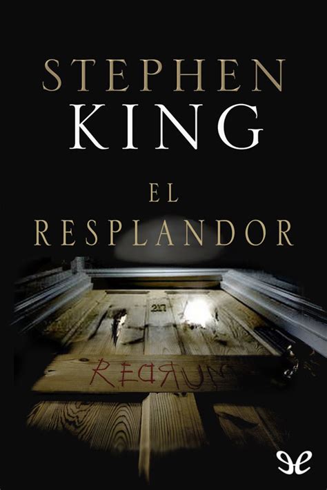 EL RESPLANDOR Stephen King PlanetaLibro Net