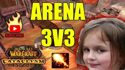 Fire Mage V Arenas Combustion Wow Cataclysm Classic Flamegor Youtube