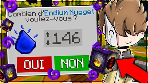 Je Craft Le Nouveau Bloc Secret Pour Avoir De L Endium L Infini Sur